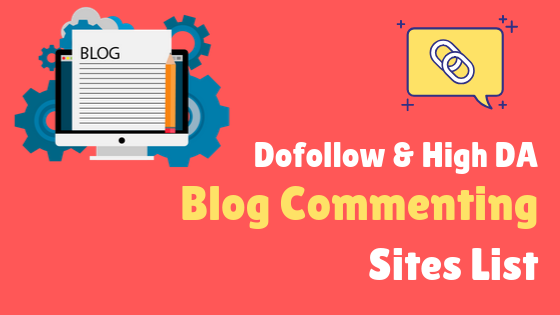 Top Blog Commenting Sites List 2020