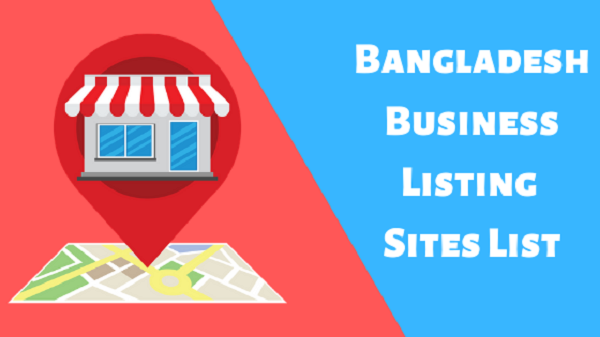 Top Bangladesh Business Listing Sites List 2020