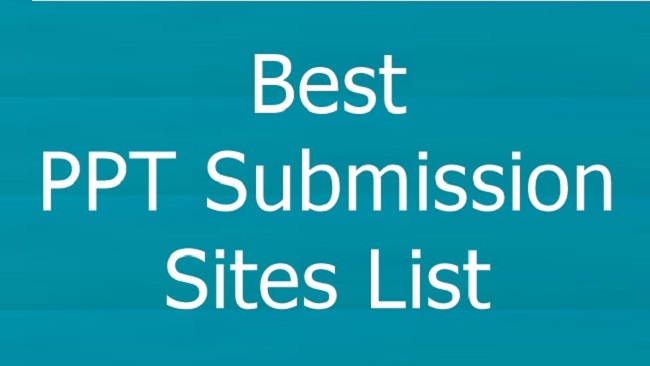 Top Free PPT Submission Sites List 2020 – Slide Sharing Sites