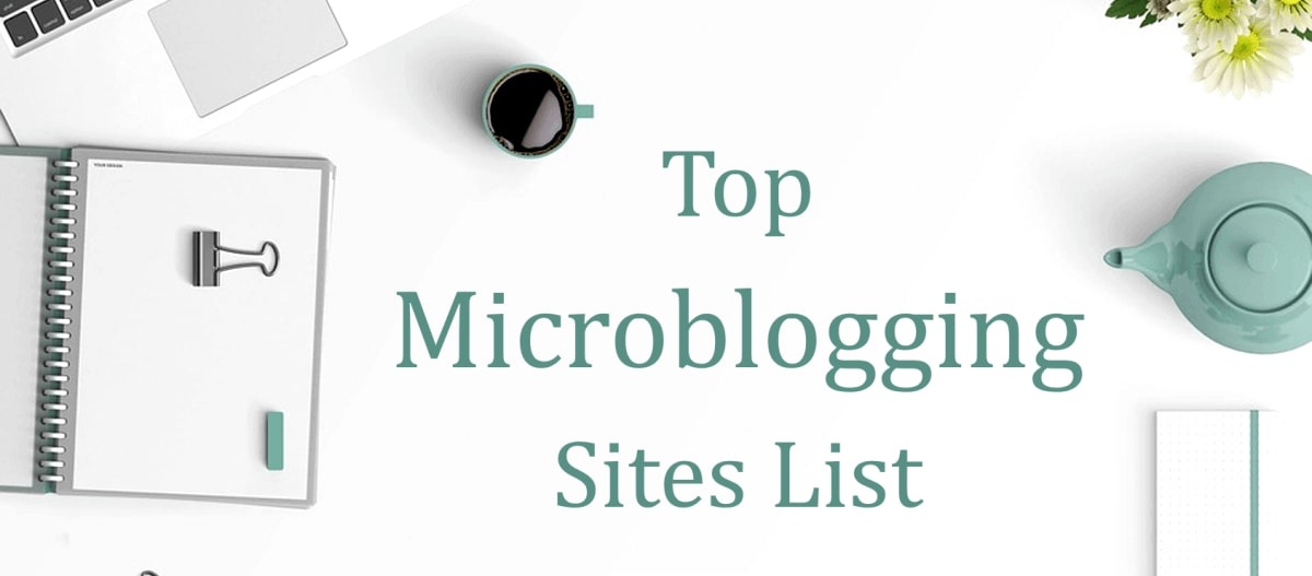 Top Microblogging Submission Sites List 2020