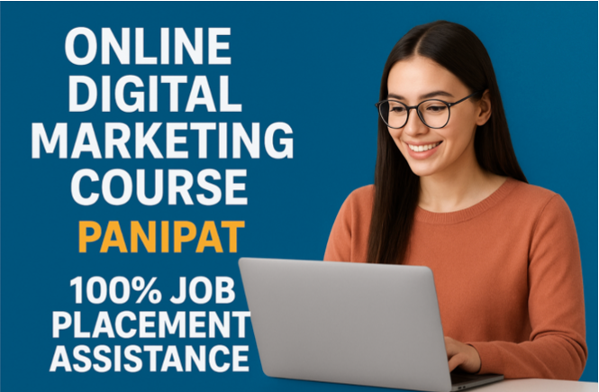 Online Digital Marketing Course in Panipat